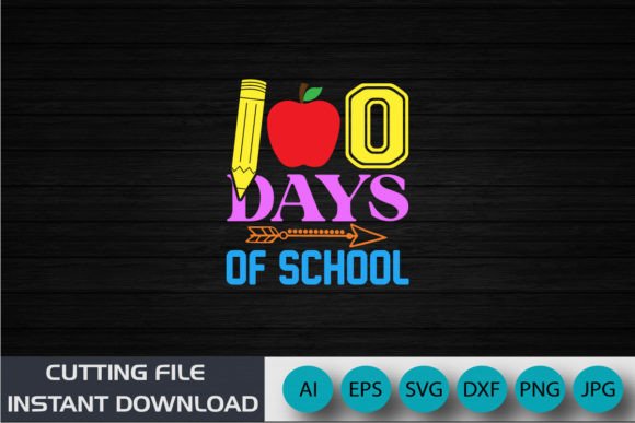 100 Days of School, Back to School Shirt: Creative, Customizable & Ready to Cut