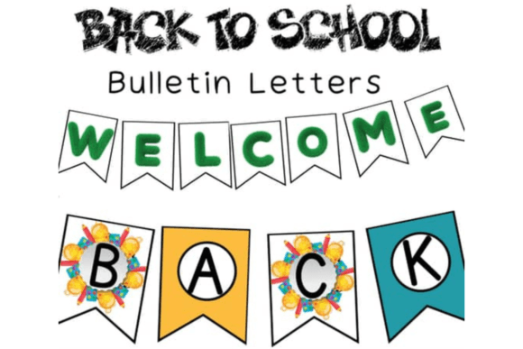Back to School Bulletin Board Letters